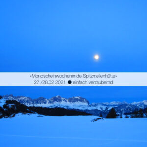 Spitzmeilen Vollmond mit Rainer von simply.hiking