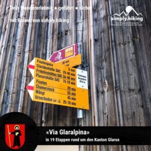 Via Glaralpina / Glarnerland Dein Wandererlebnis mit Rainer von simply.hiking