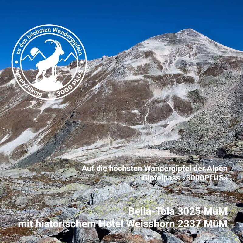 Gipfelpass 3000plus Bella Tola und Hotel Weisshorn mit Reini Rainer von simply.hiking auf die höchsten Wandergipfel der Alpen