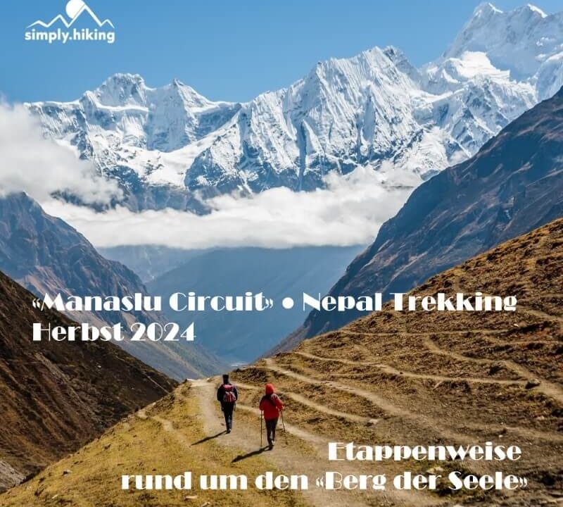 Nepal 2024 - Manaslu Circuit Trekking mit Rainer von simply.hiking