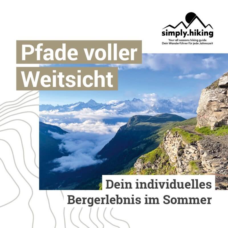 Pfade voller Weitsicht Sommer Flyer mit Reini von simply.hiking