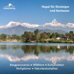 «Nepal für Einsteiger und Geniesser» Trekking und Reise mit Reini von simply.hiking