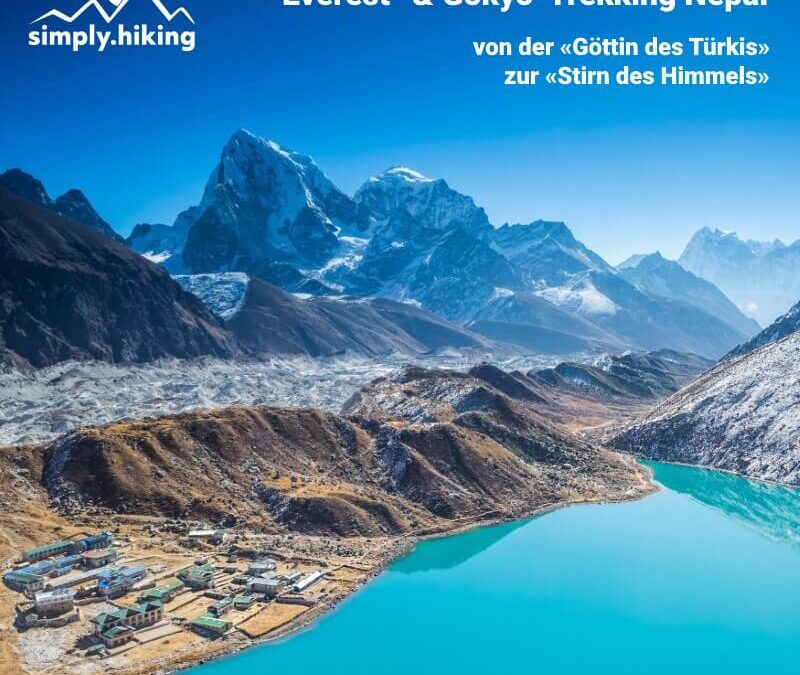 Everest- Cho Oyu-Base Camp Trekking Nepal mit Reini von simply.hiking