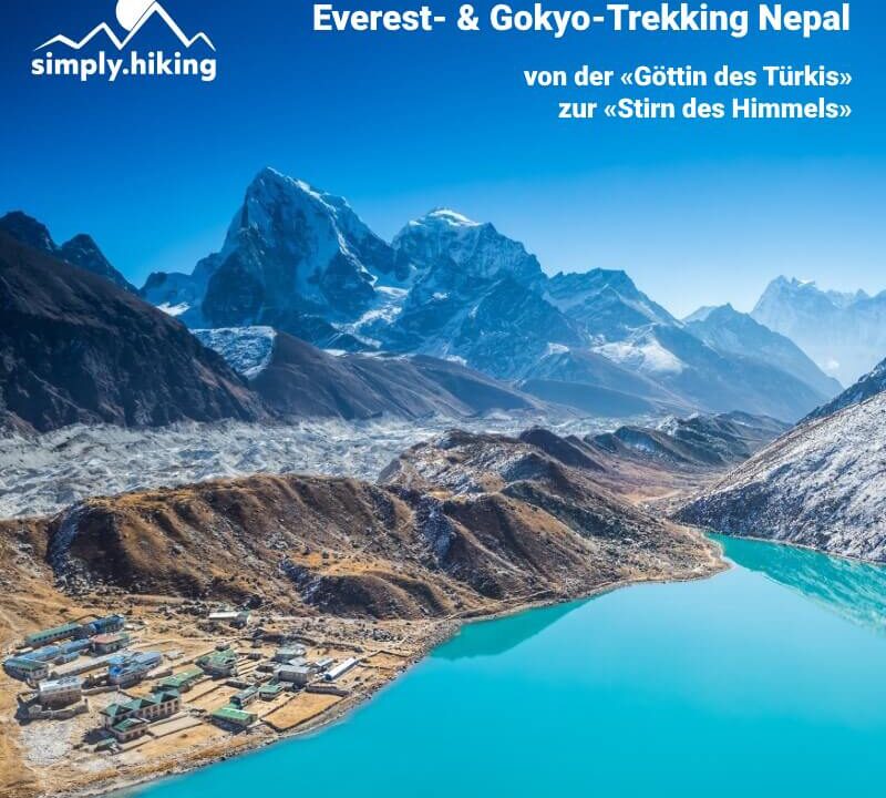 Everest- Cho Oyu-Base Camp Trekking Nepal mit Reini von simply.hiking