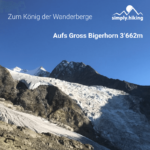 Gross Bigerhorn zum höchsten Wandergipfel mit Reini von simply.hiking und 3000PLUS