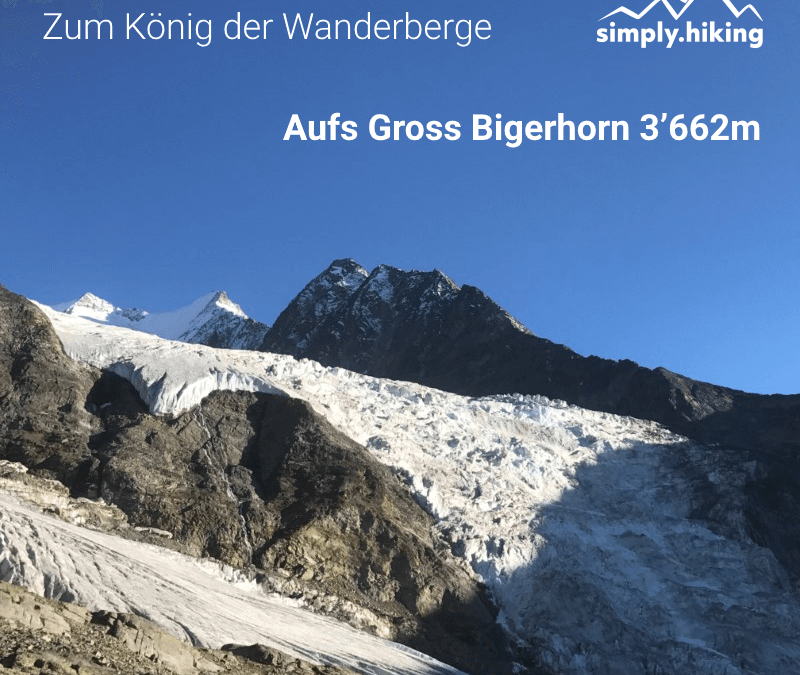 Gross Bigerhorn zum höchsten Wandergipfel mit Reini von simply.hiking und 3000PLUS